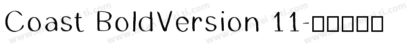 Coast BoldVersion 11字体转换